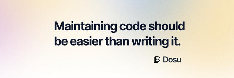 March 2025 Newsletter - Dosu Knows