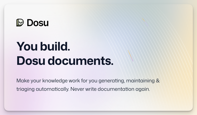 May 2025 Dosu Drop - New Agent, Self-Serve Pricing, Fresh Look